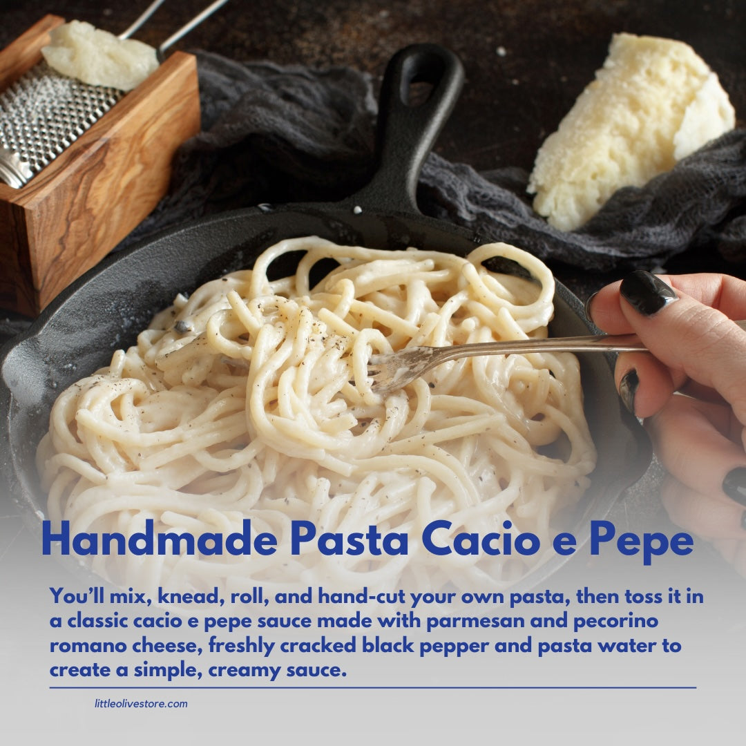 Handmade Pasta Cacio e Pepe