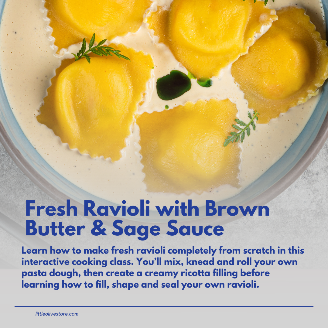 NEW* Fresh Ravioli with Brown Butter & Sage Sauce